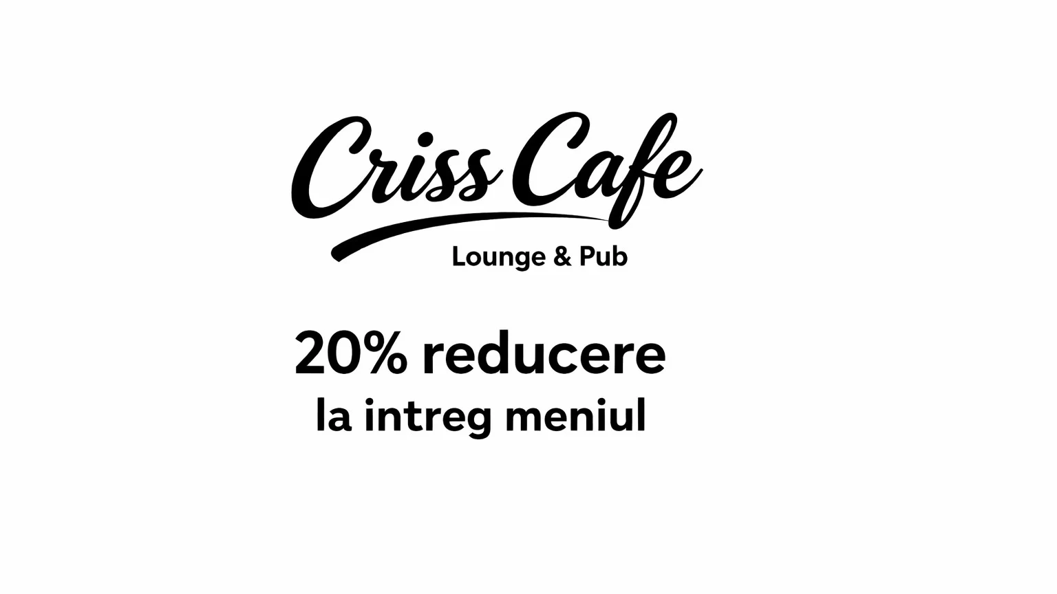 20% reducere la intregul meniu 